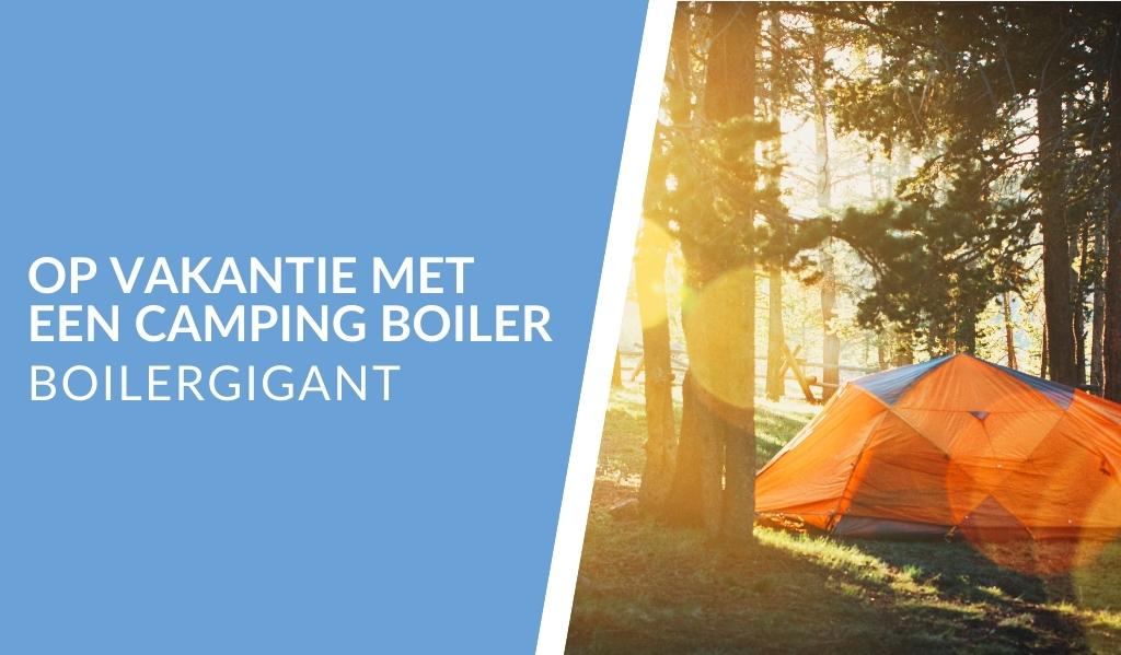 Boilergigant heeft voor iedereen een boiler